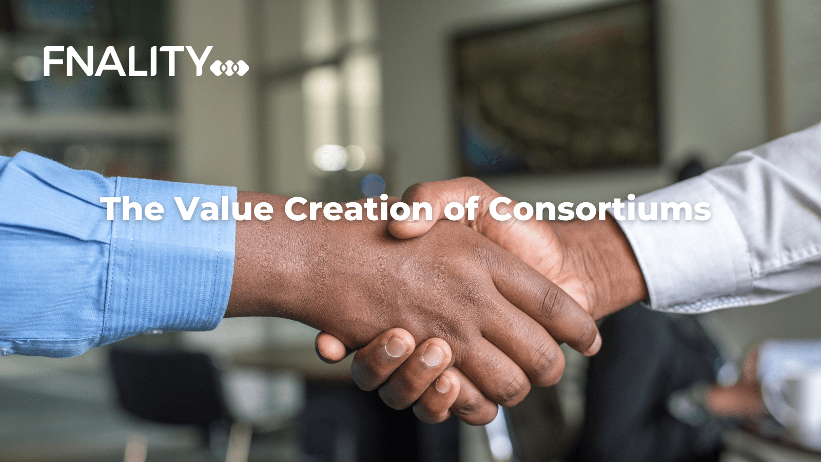 The Value Creation of Consortiums